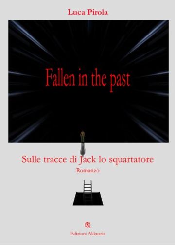 fallen in the past (Europa La strada della Scrittura)